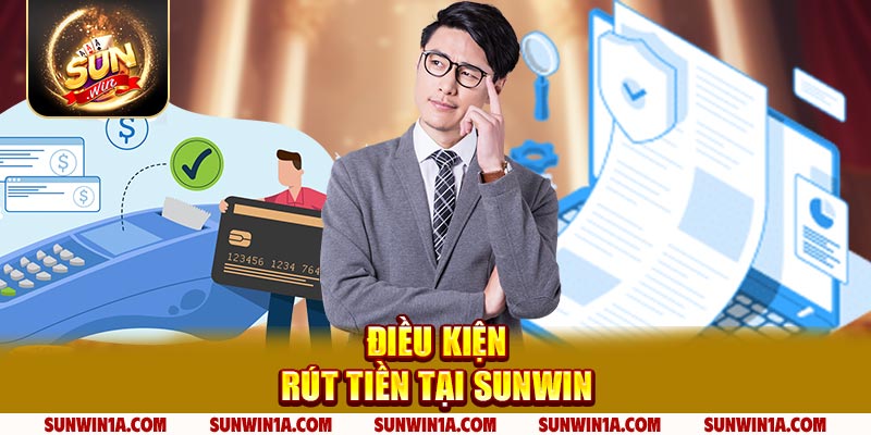 Dieu Kien Rut Tien Tai Sunwin